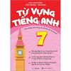 Từ Vựng Tiếng Anh 7