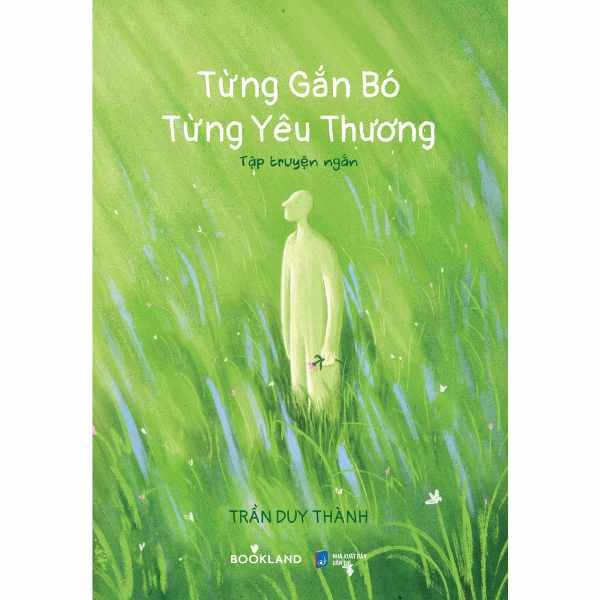  Từng Gắn Bó, Từng Yêu Thương 