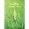  Từng Gắn Bó, Từng Yêu Thương 