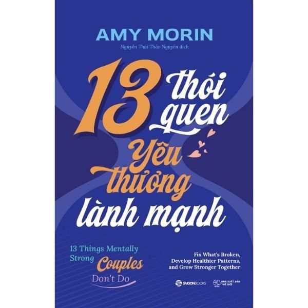 13 Thói Quen Yêu Thương Lành Mạnh - 13 Things Mentally Strong Couples Don't Do - nhanvan.vn