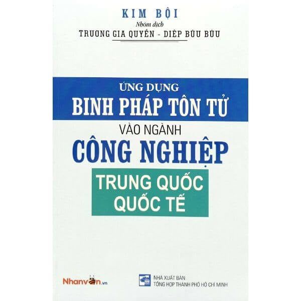  Ứng Dụng Binh Pháp Tôn Tử Vào Ngành Công Nghiệp Trung Quốc Quốc Tế 