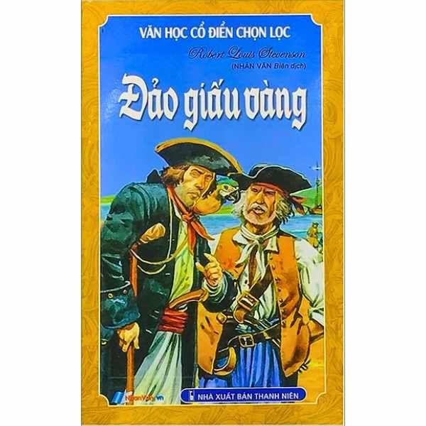 Văn Học Cổ Điển Chọn Lọc - Đảo Giấu Vàng - nhanvan.vn