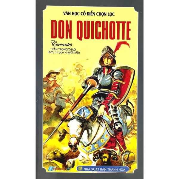  [PHIÊN CHỢ SÁCH CŨ] Văn Học Cổ Điển Chọn Lọc - Don Quichotte 