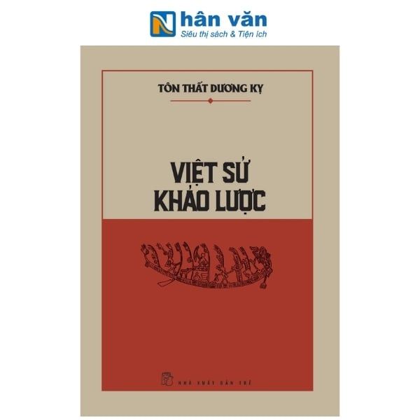 Việt Sử Khảo Lược - nhanvan.vn