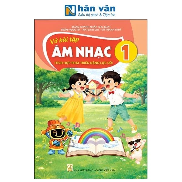 Vở Bài Tập Âm Nhạc Lớp 1 - Tích Hợp Phát Triển Năng Lực Số - Kết Nối Tri Thức - Chuẩn Mới Nhất 2026 - nhanvan.vn