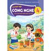  Vở Bài Tập Công Nghệ Lớp 4 - Tích Hợp Phát Triển Năng Lực Số - Kết Nối Tri Thức - 2026 