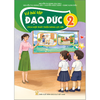  Vở Bài Tập Đạo Đức Lớp 2 - Tích Hợp Phát Triển Năng Lực Số - Kết Nối Tri Thức - 2026 