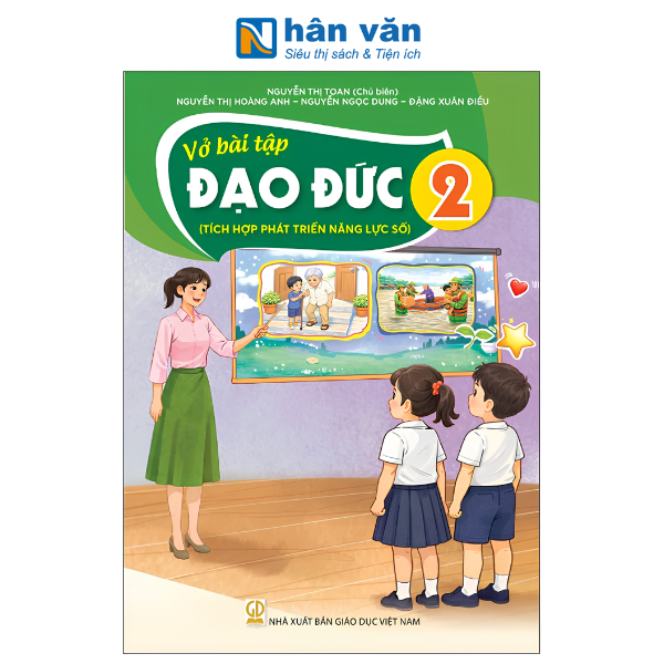 Vở Bài Tập Đạo Đức Lớp 2 - Tích Hợp Phát Triển Năng Lực Số - Kết Nối Tri Thức - Chuẩn Mới Nhất 2026 - nhanvan.vn