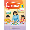  Vở Bài Tập Mĩ Thuật Lớp 3 - Tích Hợp Phát Triển Năng Lực Số - Kết Nối Tri Thức - 2026 