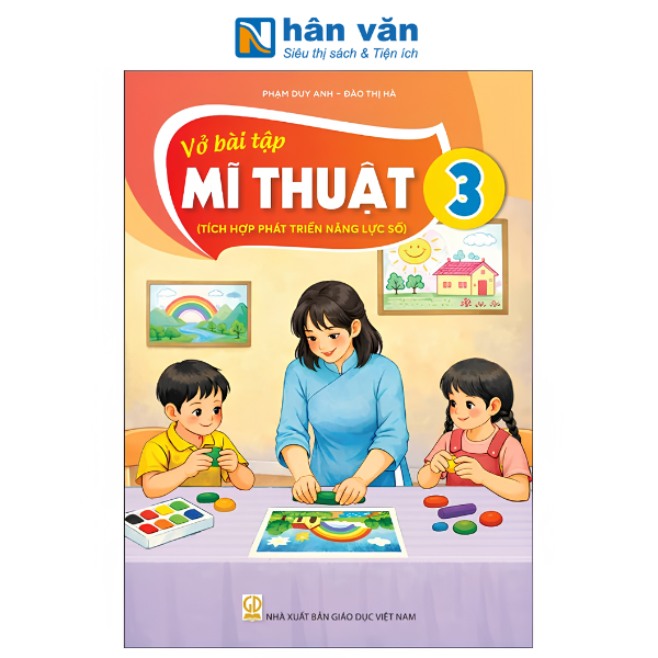 Vở Bài Tập Mĩ Thuật Lớp 3 - Tích Hợp Phát Triển Năng Lực Số - Kết Nối Tri Thức - 2026 - nhanvan.vn