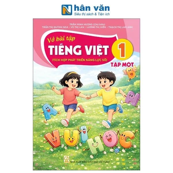 Vở Bài Tập Tiếng Việt Lớp 1 Tập 1 - Tích Hợp Phát Triển Năng Lực Số - Kết Nối Tri Thức - Chuẩn Mới Nhất 2026 - nhanvan.vn