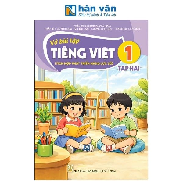 Vở Bài Tập Tiếng Việt Lớp 1 Tập 2 - Tích Hợp Phát Triển Năng Lực Số - Kết Nối Tri Thức - Chuẩn Mới Nhất 2026 - nhanvan.vn