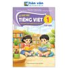 Vở Bài Tập Tiếng Việt Lớp 1 - Tập 2 - Tích Hợp Phát Triển Năng Lực Số - Kết Nối Tri Thức - 2026 