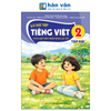  Vở Bài Tập Tiếng Việt Lớp 2 - Tập 2 - Tích Hợp Phát Triển Năng Lực Số - Kết Nối Tri Thức - 2026 