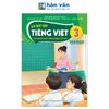  Vở Bài Tập Tiếng Việt Lớp 3 - Tập 1 - Tích Hợp Phát Triển Năng Lực Số - Kết Nối Tri Thức - 2026 
