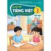  Vở Bài Tập Tiếng Việt Lớp 3 - Tập 2 - Tích Hợp Phát Triển Năng Lực Số - Kết Nối Tri Thức - 2026 