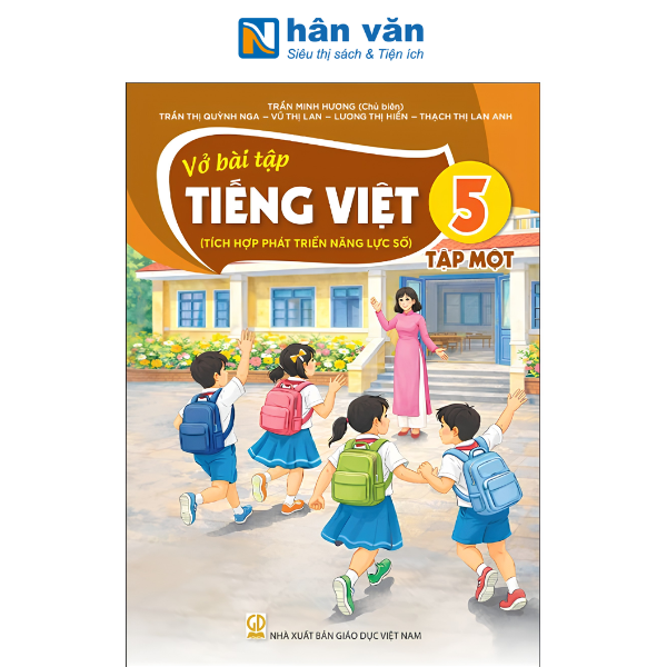 Vở Bài Tập Tiếng Việt Lớp 5 - Tập 1 - Tích Hợp Phát Triển Năng Lực Số - Kết Nối Tri Thức Với Cuộc Sống - 2026 - nhanvan.vn