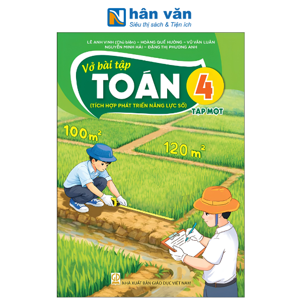 Vở Bài Tập Toán 4 - Tập 1 - Tích Hợp Phát Triển Năng Lực Số - Kết Nối Tri Thức - 2026 - nhanvan.vn