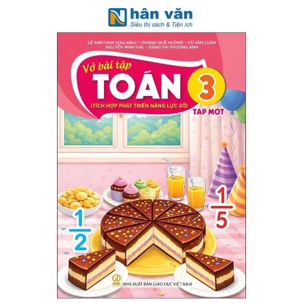 Vở Bài Tập Toán Lớp 3 - Tập 1 - Tích Hợp Phát Triển Năng Lực Số - Kết Nối Tri Thức Với Cuộc Sống - 2026 - nhanvan.vn