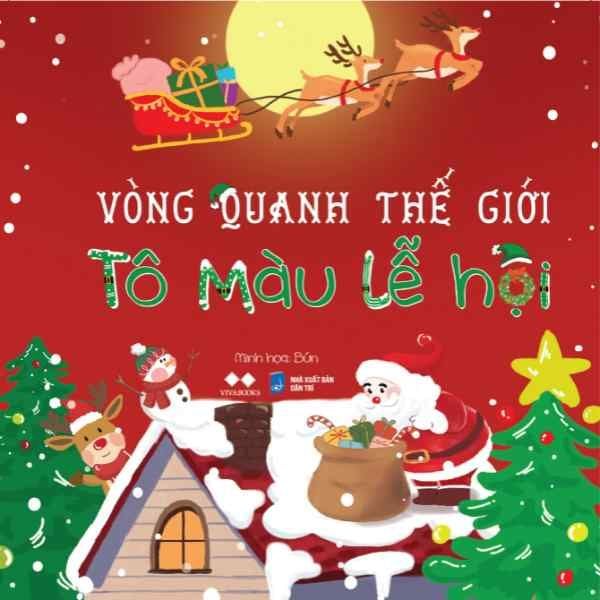 Vòng Quanh Thế Giới - Tô Màu Lễ Hội - nhanvan.vn