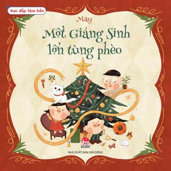 Vun Đắp Tâm Hồn - Một Giáng Sinh Lộn Tùng Phèo - nhanvan.vn