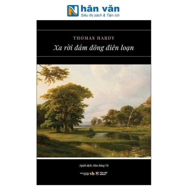 Xa Rời Đám Đông Điên Loạn - nhanvan.vn
