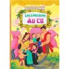  Truyện Cổ Tích Việt Nam Đặc Sắc - Lạc Long Quân, Âu Cơ - Song Ngữ Anh-Việt 