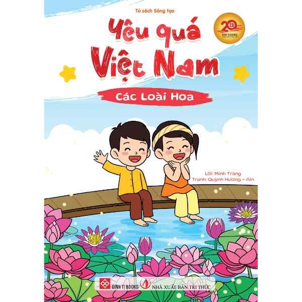 Yêu Quá Việt Nam - Các Loài Hoa - nhanvan.vn