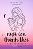  Nuôi Con Thảnh Thơi - Easy Parenting 