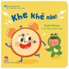  Bé Thông Minh - Thanh Âm Cuộc Sống - Lên Đường Thôi! - Bìa Cứng 