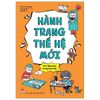  Hành Trang Thế Hệ Mới - Học Đạo Đức, Rèn Nhân Cách 