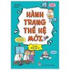  Hành Trang Thế Hệ Mới - Học Đạo Đức, Rèn Nhân Cách 