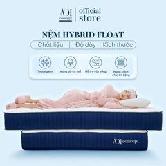  Nệm Hybrid Float | 5 Kích thước | Dày 25cm | Thoáng khí, nâng đỡ cơ thể, giảm tiếng ồn 