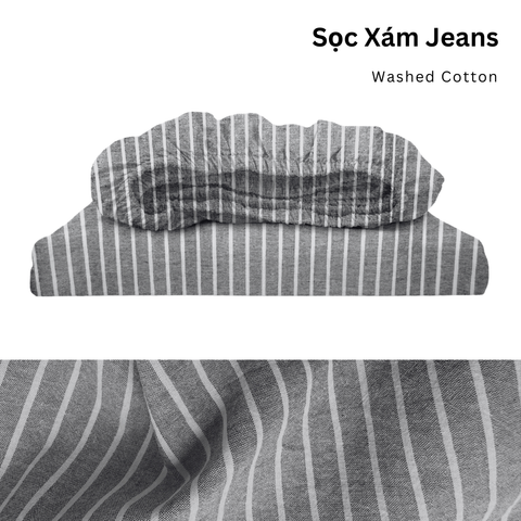  Drap giường Washed Cotton [ Sọc Xám Jean ] 