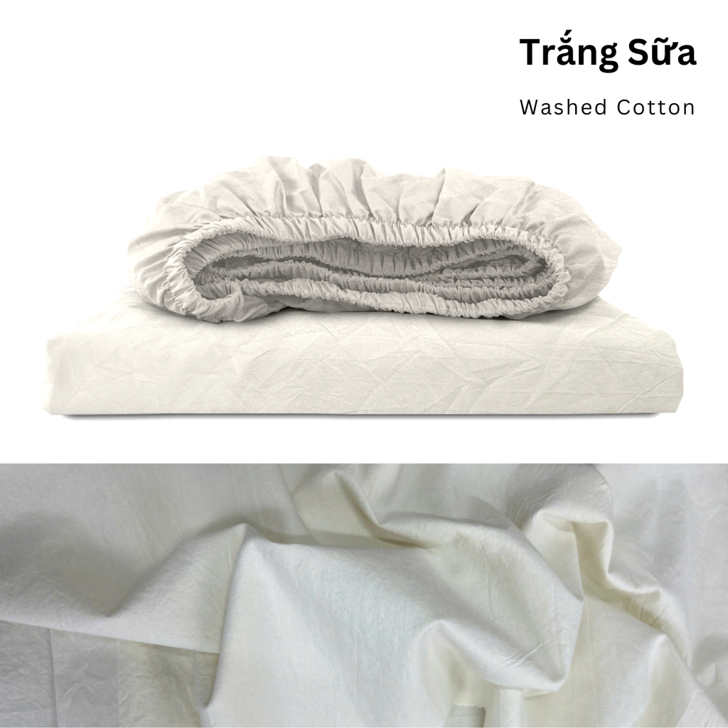 Drap giường Washed Cotton [ Trắng Sữa ]