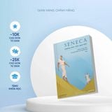  Sách Seneca: Những Bức Thư Đạo Đức - Chủ Nghĩa Khắc Kỷ Trong Đời Sống - Tập 1 - Tâm thế vững vàng trước khủng hoảng kinh tế (Tái bản 185k) 