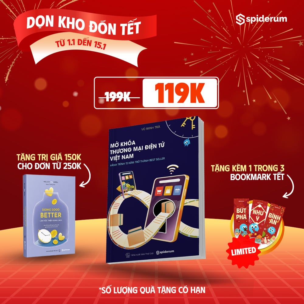 [Xả Kho Đón Tết] Sách Mở Khóa Thương Mại Điện Tử Việt Nam - Hành Trình 15 Năm Trở Thành Best Seller - Tác Giả Vũ Minh Trà 
