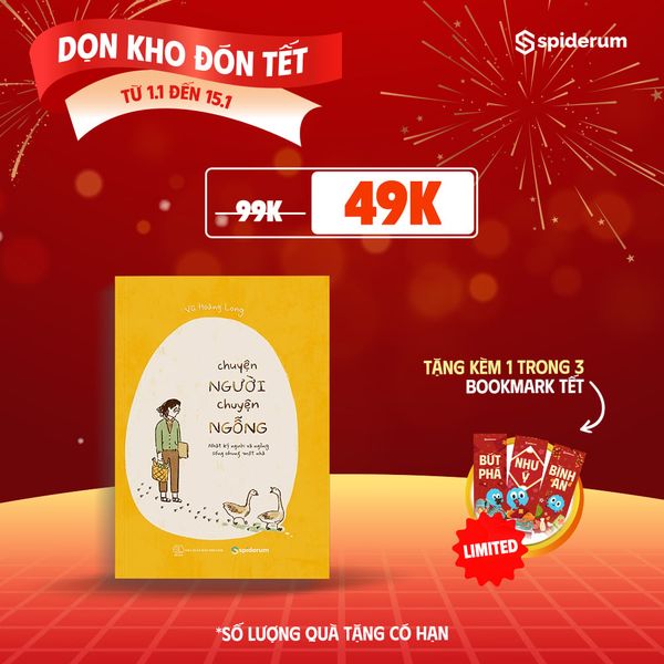  [Xả kho Đón Tết] Sách Tản Văn Chuyện Người Chuyện Ngỗng - tác giả Vũ Hoàng Long 