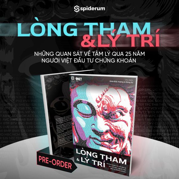  [Pre-order] Sách Lòng Tham & Lý Trí: Những Quan Sát Về Tâm Lý Qua 25 Năm Người Việt Đầu Tư Chứng Khoán 