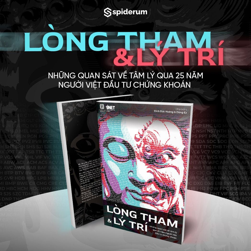  Sách Lòng Tham & Lý Trí: Những Quan Sát Về Tâm Lý Qua 25 Năm Người Việt Đầu Tư Chứng Khoán 