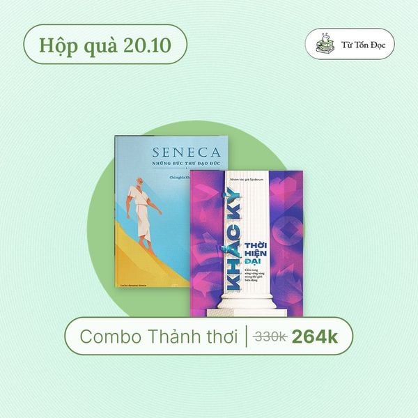  Combo Sách Seneca: Những Bức Thư Đạo Đức Tập 1 + Sách Khắc Kỷ Thời Hiện Đại 
