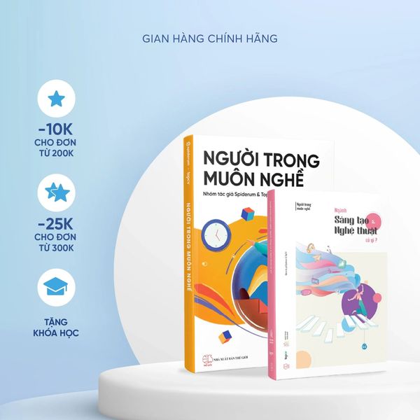  Sách - Combo Người trong muôn nghề: Ngành Sáng tạo và Nghệ thuật có gì? và  Người trong muôn nghề: Định hướng nghề nghiệp toàn diện 