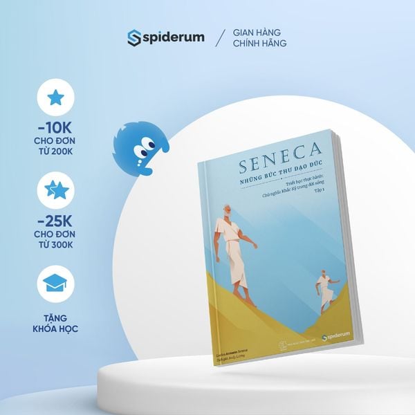  Sách Seneca: Những Bức Thư Đạo Đức - Chủ Nghĩa Khắc Kỷ Trong Đời Sống - Tập 1 - Tâm thế vững vàng trước khủng hoảng kinh tế (Tái bản 185k) 