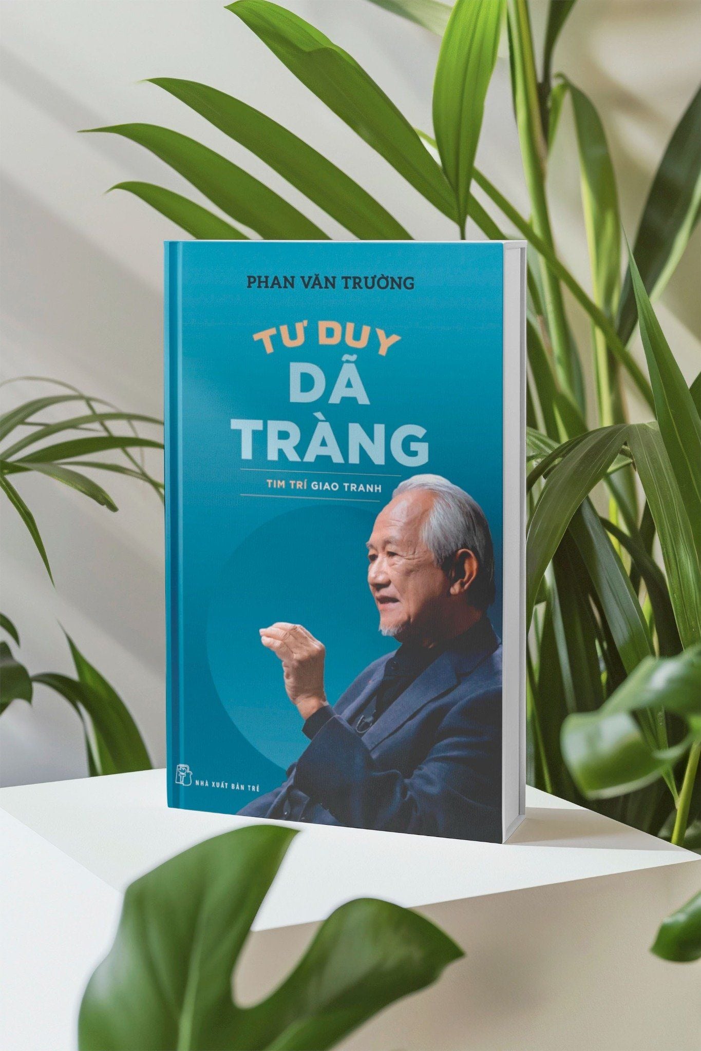  Sách - Tư Duy Dã Tràng - Giáo sư Phan Văn Trường 