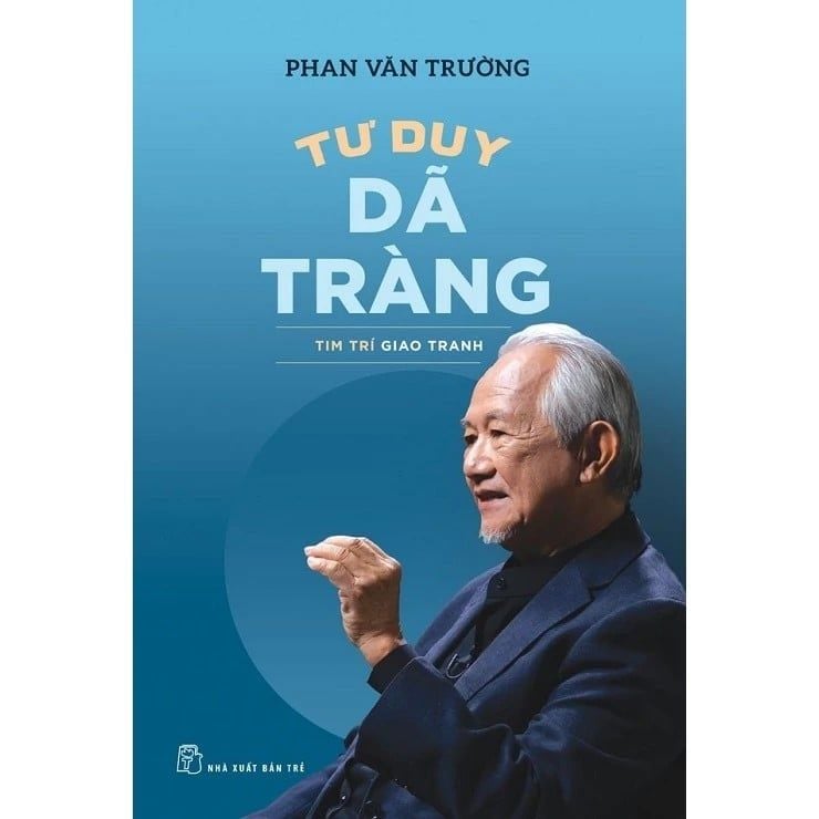  Sách - Tư Duy Dã Tràng - Giáo sư Phan Văn Trường 