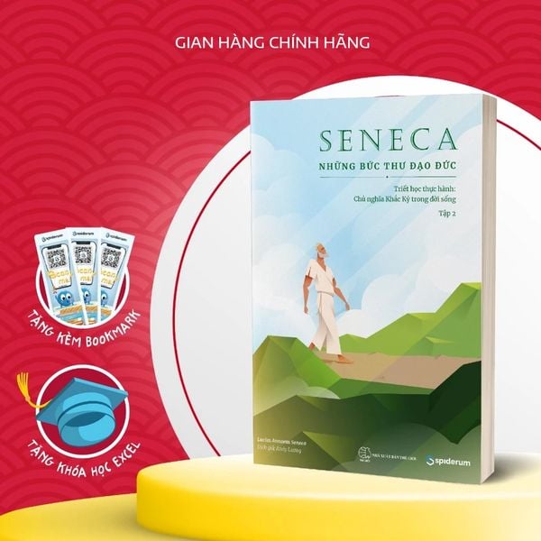  Sách Seneca: Những Bức Thư Đạo Đức - Chủ Nghĩa Khắc Kỷ Trong Đời Sống - Tập 2 (Tái bản 219k) - Tâm thế vững vàng trước khủng hoảng kinh tế 