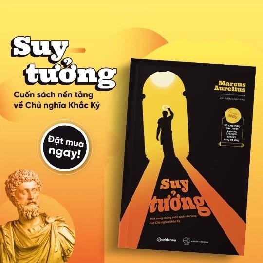  Sách Suy Tưởng (Bản dịch từ Andy Lương) - Cuốn Sách Nền Tảng Về Chủ Nghĩa Khắc Kỷ - tác giả Marcus Aurelius (Tái bản 2025) 