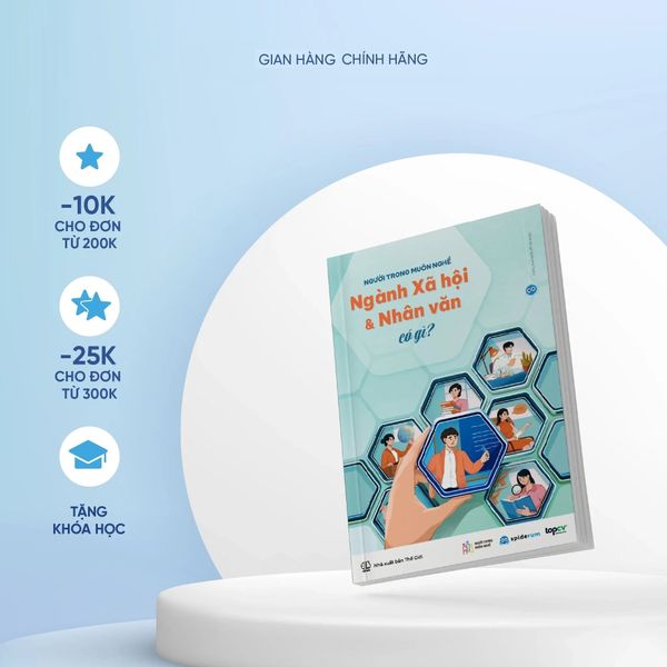  Sách Người Trong Muôn Nghề: Ngành Xã Hội & Nhân Văn Có Gì - Hướng Nghiệp Toàn Diện Ngành Xã Hội Nhân Văn 