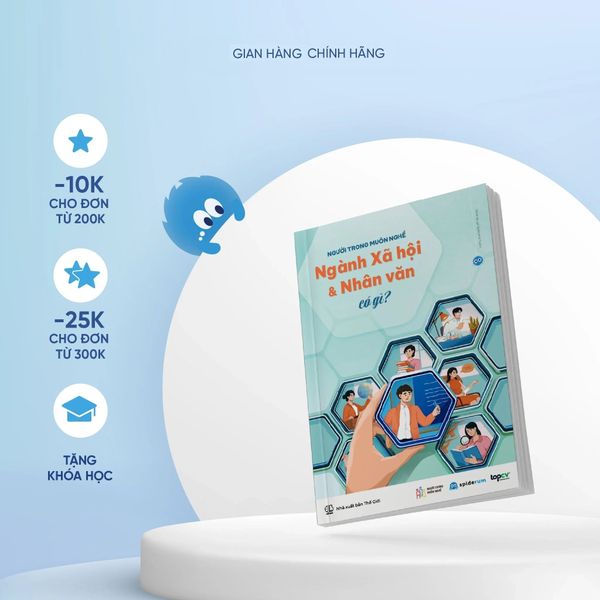  Sách Người Trong Muôn Nghề: Ngành Xã Hội & Nhân Văn Có Gì - Hướng Nghiệp Toàn Diện Ngành Xã Hội Nhân Văn 
