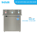 Máy lọc nước nóng lạnh công nghiệp SAFARI SAD-3F